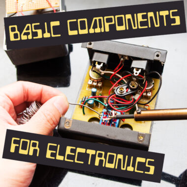 Electrical Components Basics