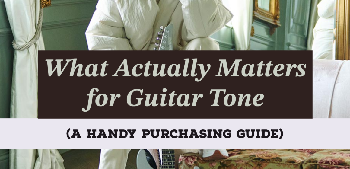 Guitar Tone Guide